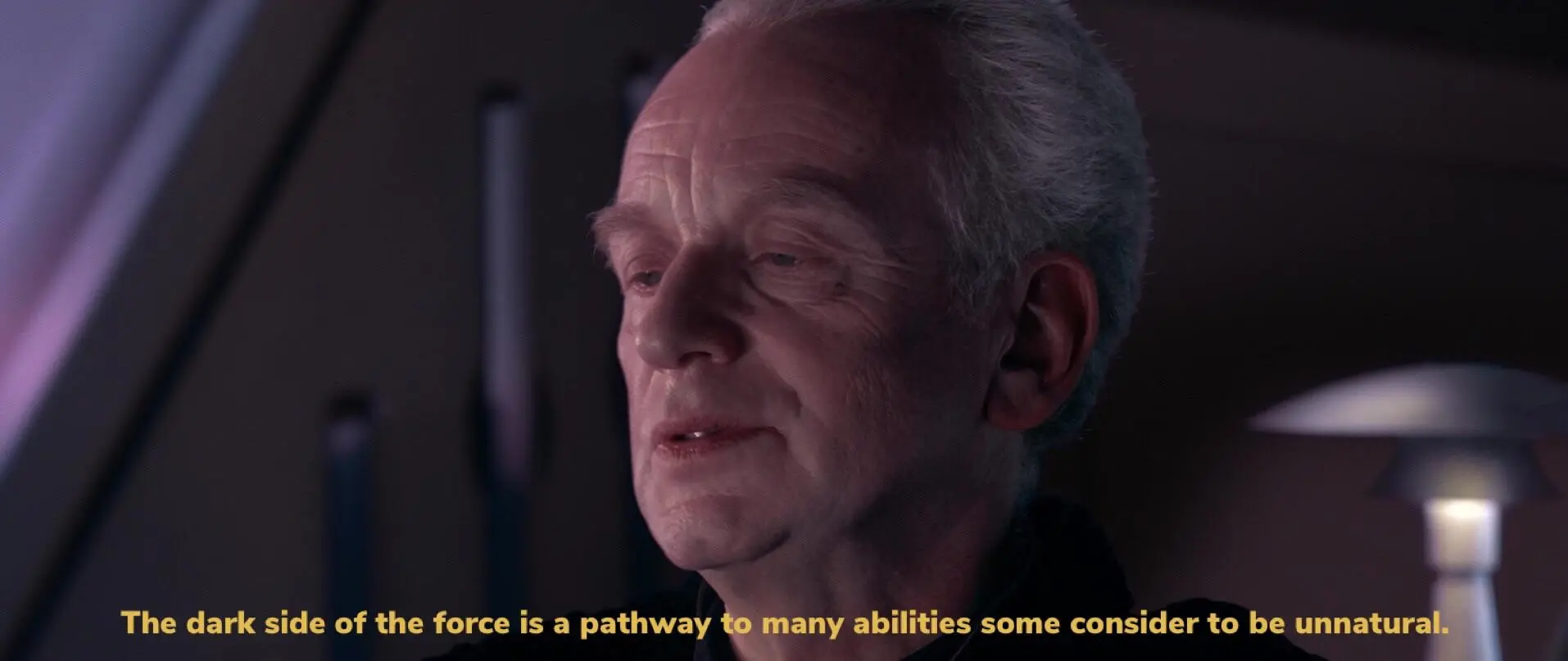 star wars palpatine from revenge of sith where he sites with Anakin and the image includes caption reading the dark side of the force is a pathway to abilities some consider to be unnatural