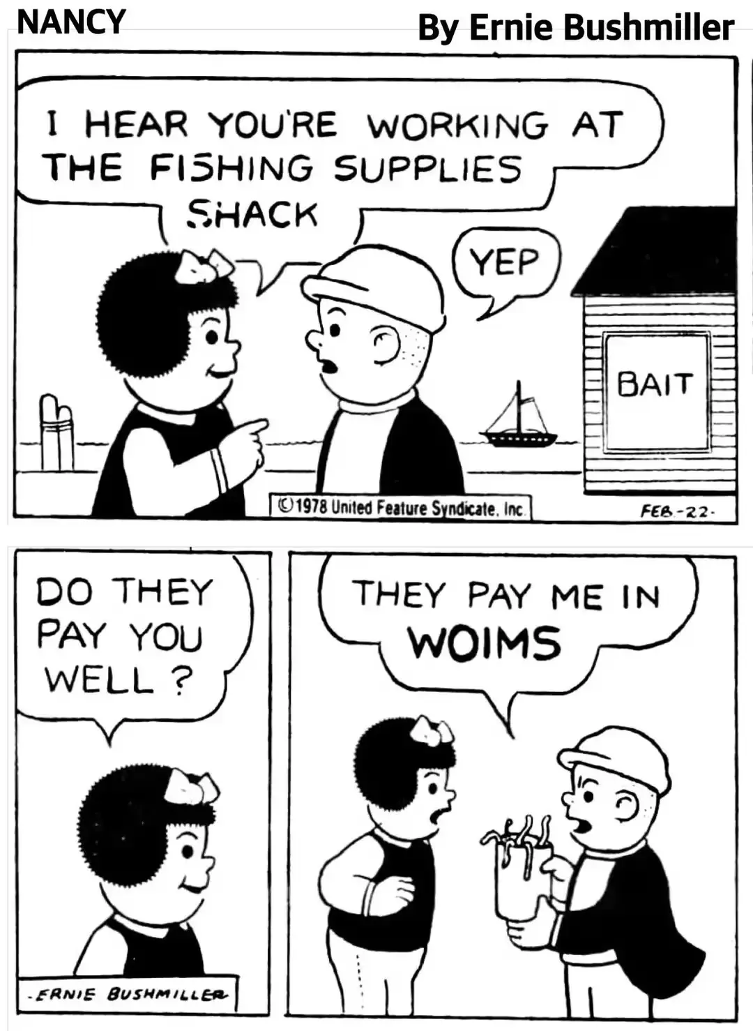 "They pay me in woims"