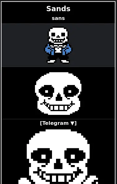 A screenshot of Sans from Undertale with a text above it: "Sands. sans"